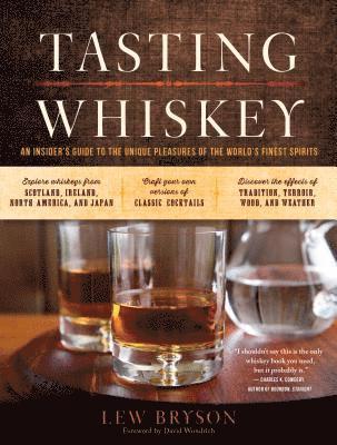Tasting Whiskey av Lew Bryson