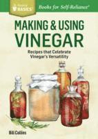 Making & Using Vinegar av Bill Collins