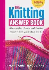The Knitting Answer Book, 2nd Edition