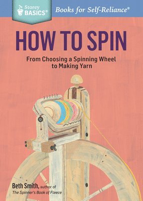 Beth Smith - How to Spin, Häftad. Tillgänglighet: Lägg i varukorg
