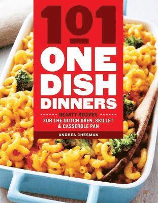 Andrea Chesman - 101 One-Dish Dinners, Häftad