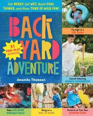 Amanda Thomsen - Backyard Adventure, Häftad. Tillgänglighet: Lägg i varukorg