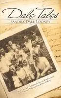 Sandra Dale Looney - Dale Tales, Inbunden. Tillgänglighet: Lägg i varukorg