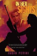 Robin Perini - In Her Sights, Häftad