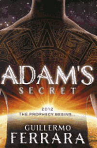 Guillermo Ferrara - Adam's Secret, Häftad