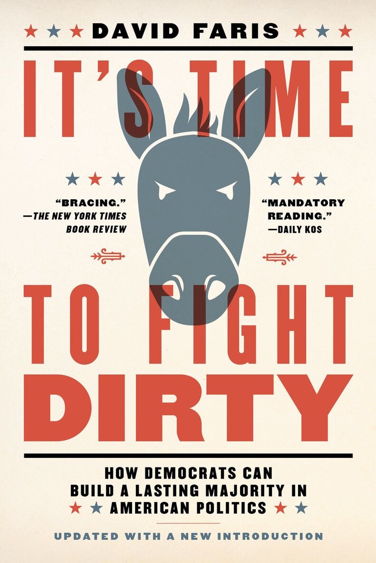 David Faris - It's Time to Fight Dirty, Häftad
