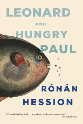 Ronan Hession - Leonard and Hungry Paul, Häftad