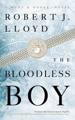 Robert J. Lloyd - The Bloodless Boy, Häftad