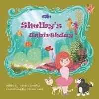 Natalie Starfish - Shelby's Unbirthday, Häftad. Tillgänglighet: Lägg i varukorg