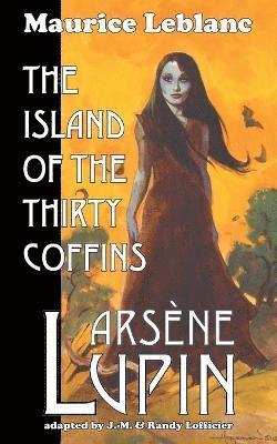 Maurice LeBlanc - Arsene Lupin, Häftad