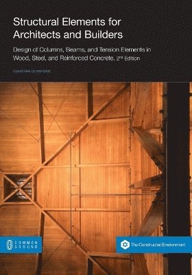 Jonathan Ochshorn - Structural Elements for Architects and Builders, Häftad