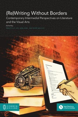 Brigitte Le Juez, Nina Shiel, Mark Wallace - (Re)Writing Without Borders, Häftad