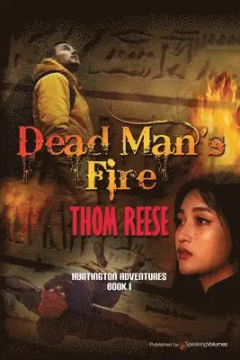 Thom Reese - Dead Man's Fire, Häftad. Tillgänglighet: Lägg i varukorg