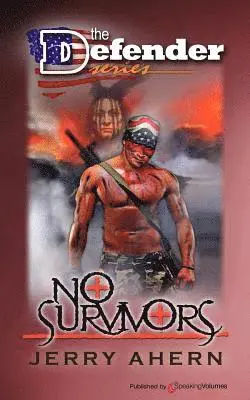 Jerry Ahern - No Survivors, Häftad. Tillgänglighet: Lägg i varukorg
