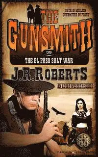 J. R. Roberts - The El Paso Salt War, Häftad. Tillgänglighet: Lägg i varukorg