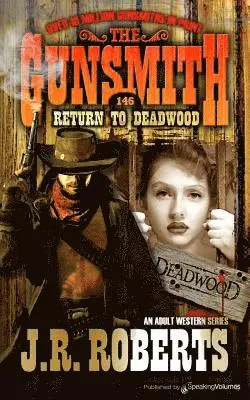 J. R. Roberts - Return to Deadwood, Häftad. Tillgänglighet: Lägg i varukorg