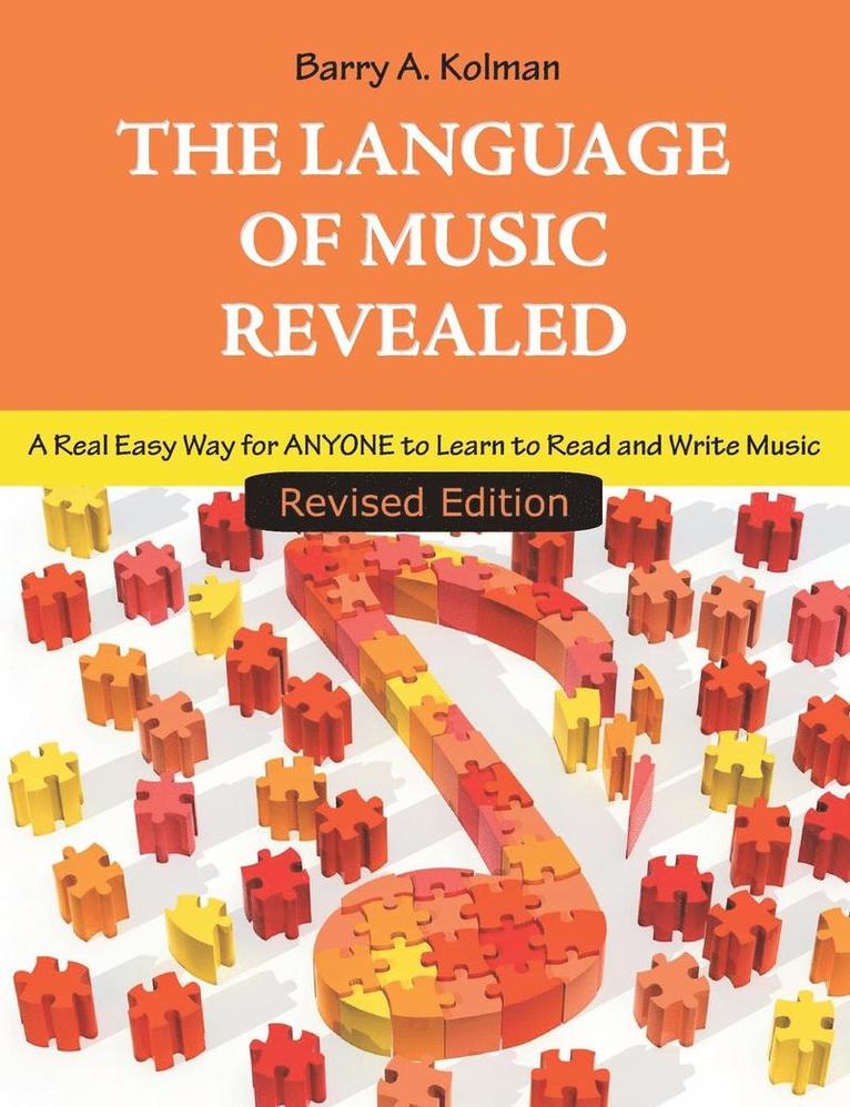Barry Kolman - Language of Music Revealed, Häftad. Tillgänglighet: Lägg i varukorg