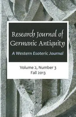 Jeffrey D Lavoie - Research Journal of Germanic Antiquity, Häftad. Tillgänglighet: Lägg i varukorg