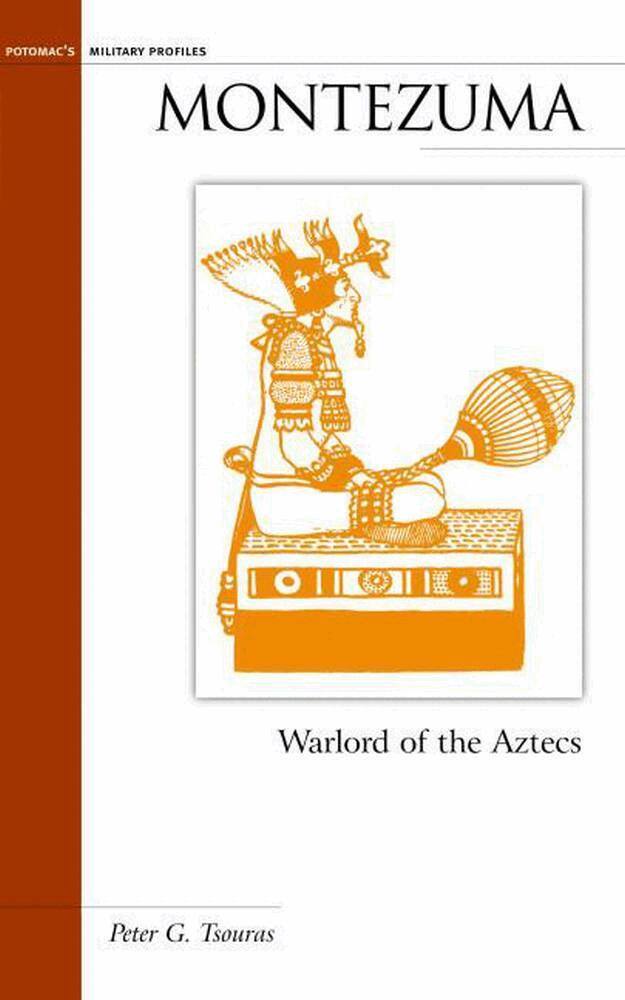 Peter G. Tsouras - Montezuma, E-bok