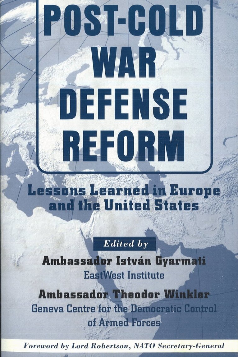 Istvan Gyarmati - Post-Cold War Defense Reform, E-bok