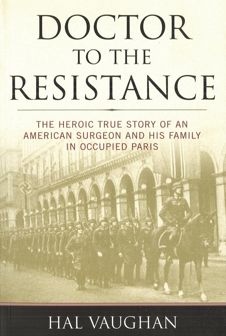 Hal Vaughan - Doctor to the Resistance, E-bok. Tillgänglighet: Lägg i varukorg