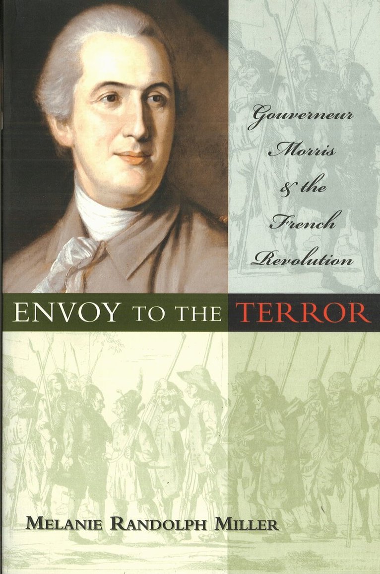 Melanie Randolph Miller - Envoy to the Terror, E-bok