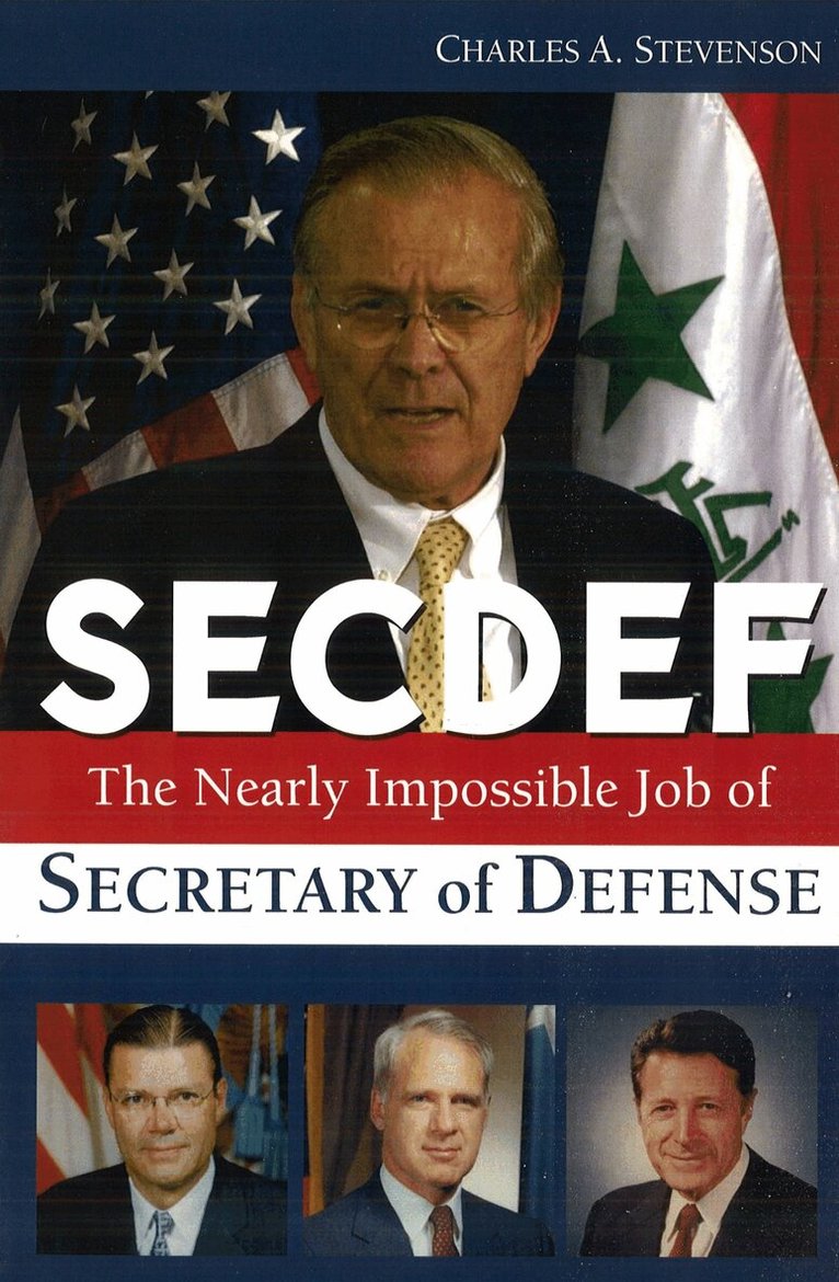 Charles A. Stevenson - SECDEF, E-bok