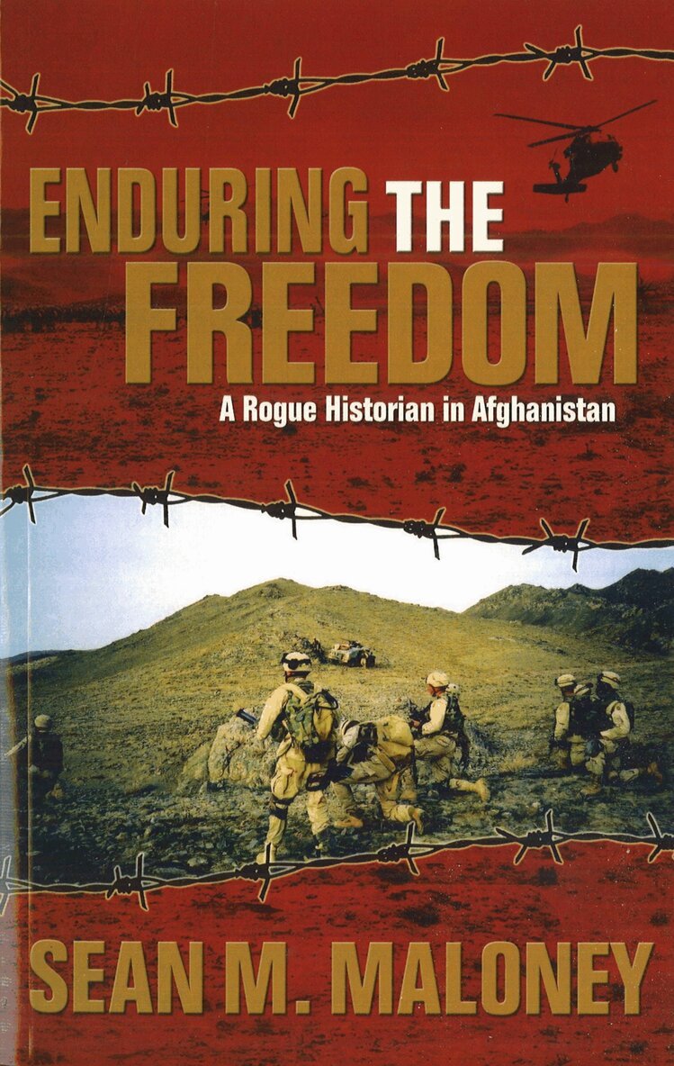 Sean M. Maloney - Enduring the Freedom, E-bok