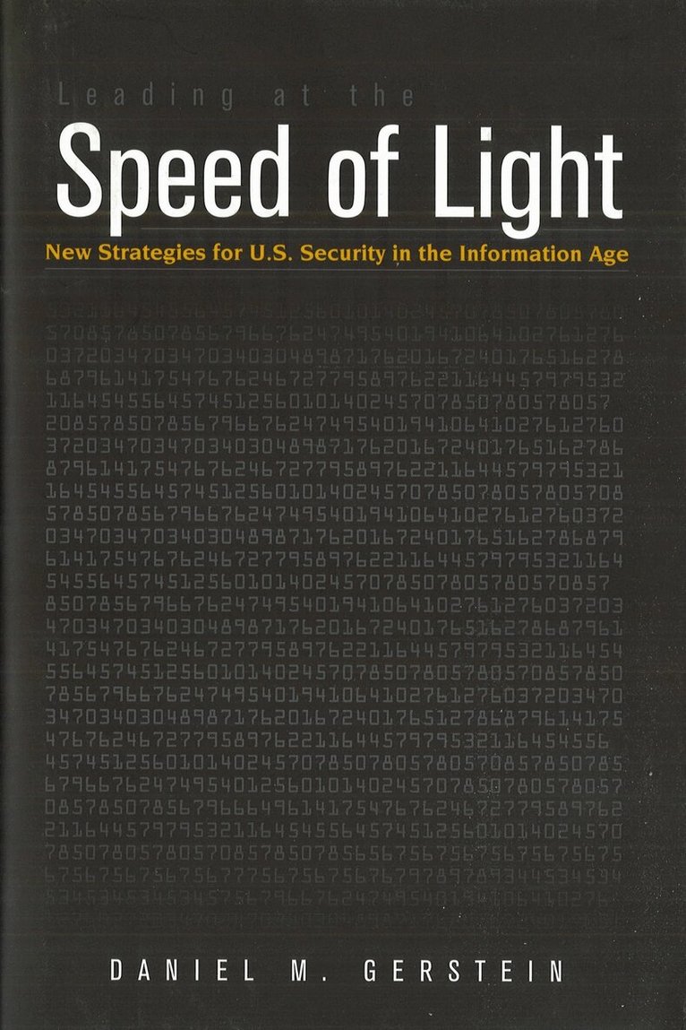 Daniel M. Gerstein - Leading at the Speed of Light, E-bok