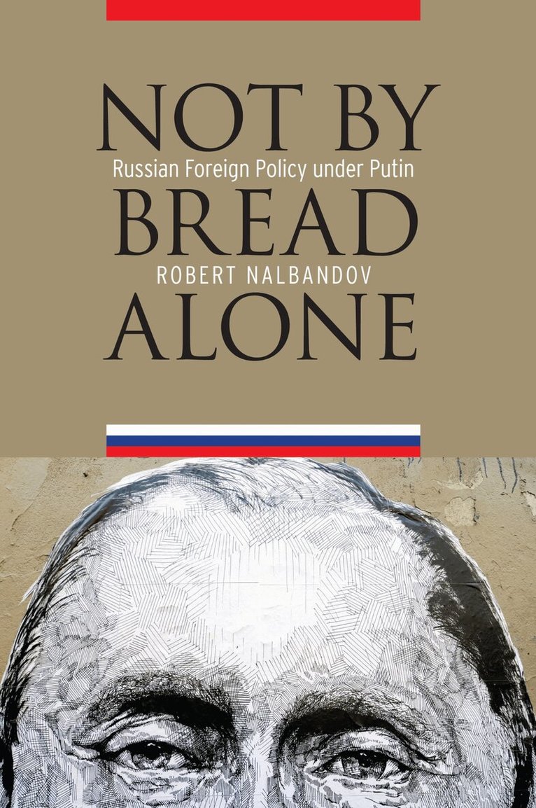 Robert Nalbandov - Not by Bread Alone, E-bok