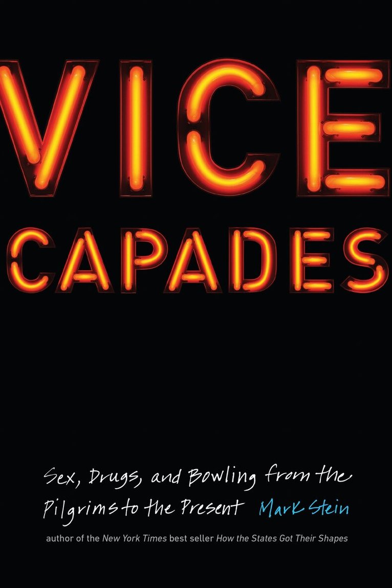 Mark Stein - Vice Capades, E-bok