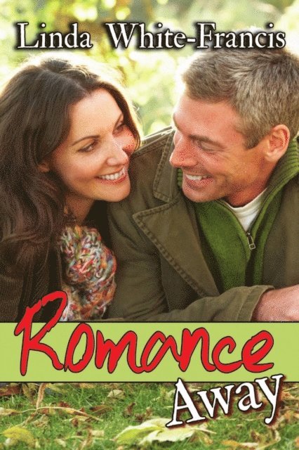 Linda White-Francis - Romance Away, Häftad