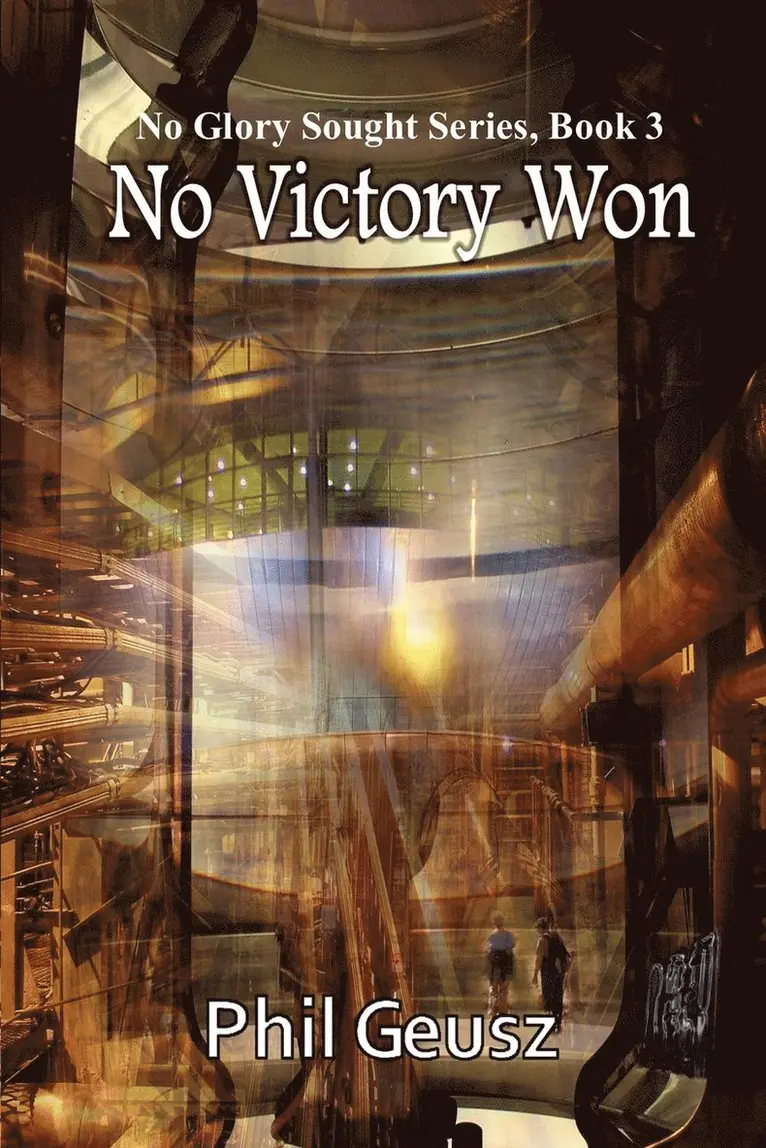 Phil Geusz - No Victory Won, Häftad. Tillgänglighet: Lägg i varukorg