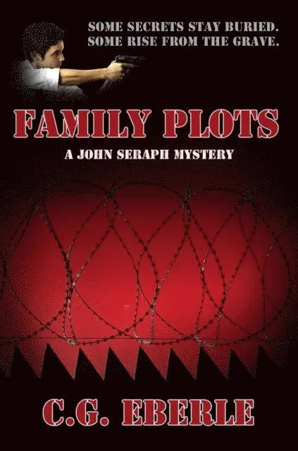 C. G. Eberle - Family Plots, E-bok. Tillgänglighet: Lägg i varukorg