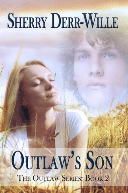 Sherry Derr-Wille - Outlaw's Son, E-bok