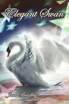 June Bradley - Elegant Swan, Häftad. Tillgänglighet: Lägg i varukorg