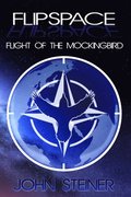 Flipspace: Flight of the Mockingbird