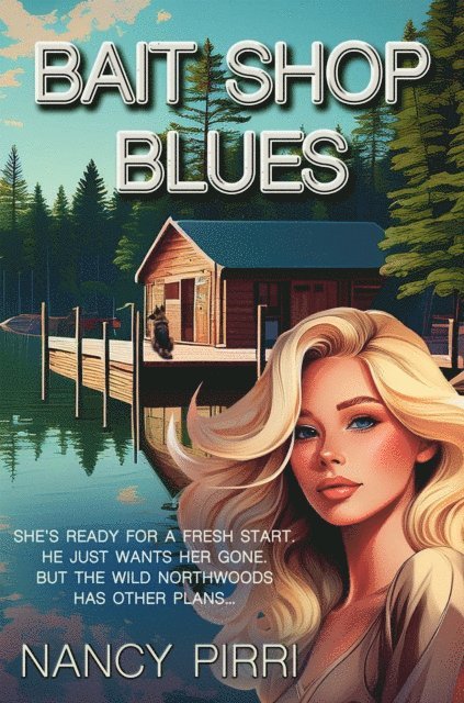 Nancy Pirri - Bait Shop Blues, E-bok