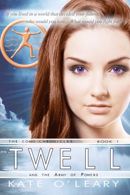 Kate O'Leary - Twell and the Army of Powers, E-bok