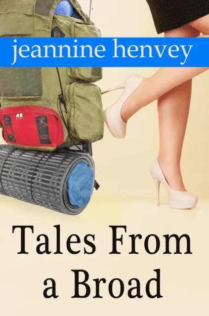 Jeannine Henvey - Tales From a Broad, E-bok. Tillgänglighet: Lägg i varukorg