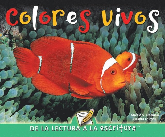 Marcia Freeman - Colores vivos, E-bok