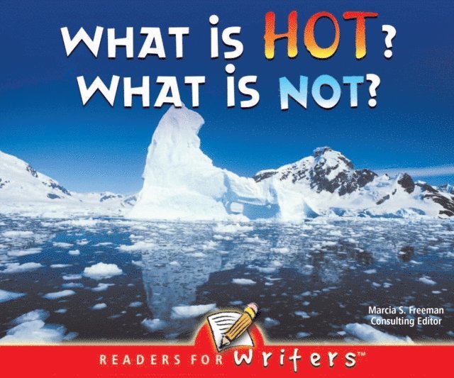 Mary Wagner, Luana Mitten - What Is Hot? What Is Not?, E-bok