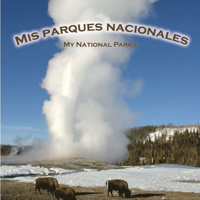 Mis parques nacionales