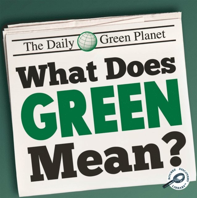 Barbara Webb - What Does Green Mean?, E-bok