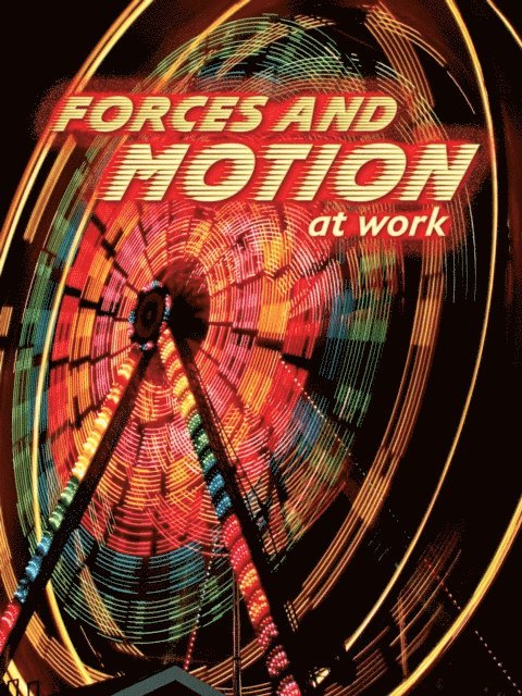 Shirley Duke - Forces and Motion At Work, E-bok. Tillgänglighet: Lägg i varukorg