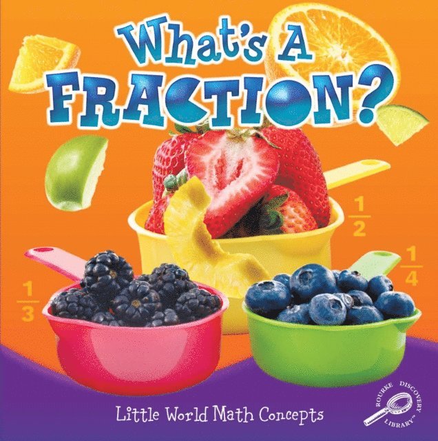 Nancy Allen - What's A Fraction?, E-bok
