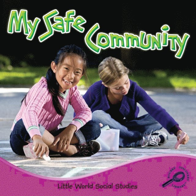 Colleen Hord - My Safe Community, E-bok
