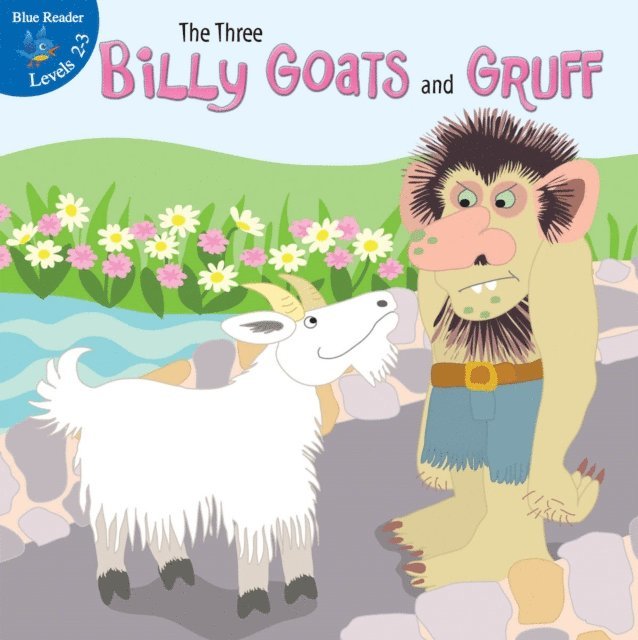 Robin Koontz - Three Billy Goats and Gruff, E-bok