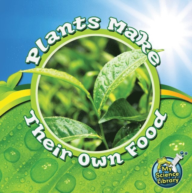 Julie Lundgren - Plants Make Their Own Food, E-bok. Tillgänglighet: Lägg i varukorg
