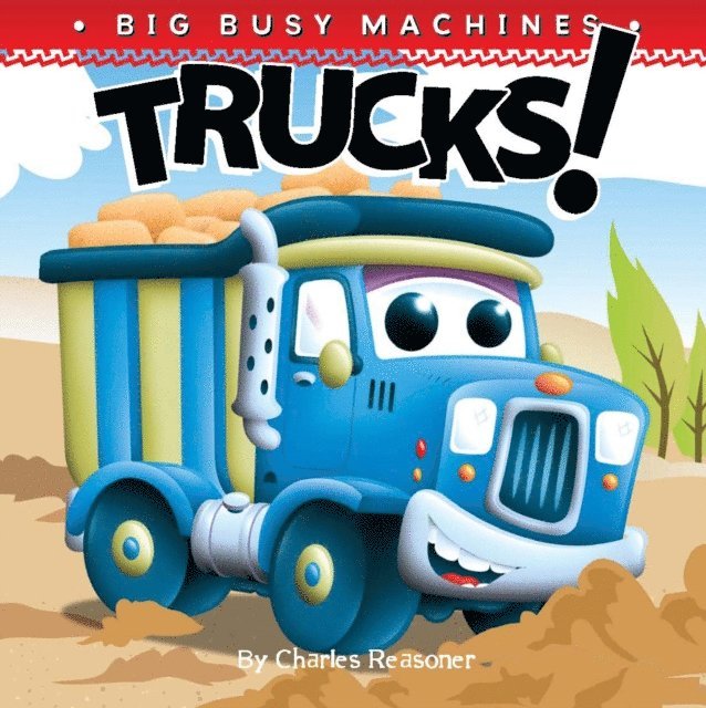 Charles Reasoner - Trucks!, E-bok